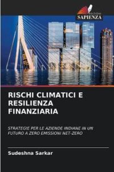 Rischi Climatici E Resilienza Finanziaria