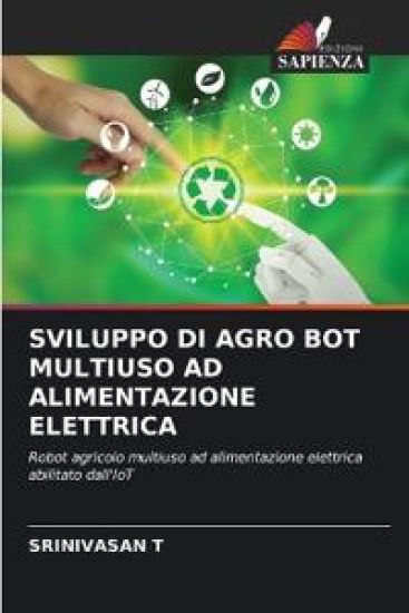 Sviluppo Di Agro Bot Multiuso AD Alimentazione Elettrica