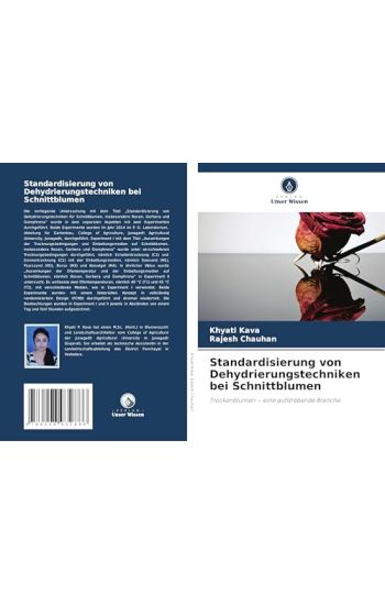 Standardisierung von Dehydrierungstechniken bei Schnittblumen