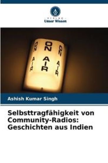 Selbsttragfähigkeit von Community-Radios – Ashish Kumar Singh, kirjan kansikuva