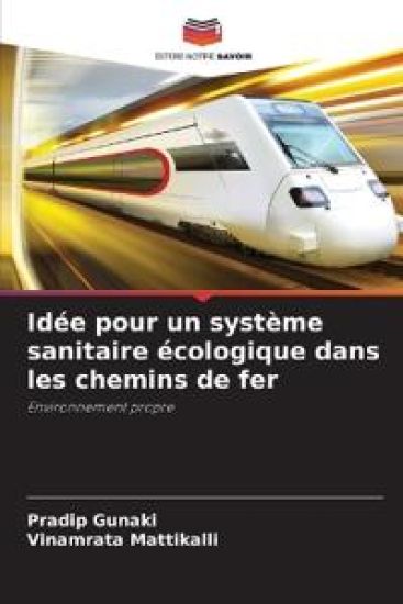 Idée pour un système sanitaire écologique dans les chemins de fer