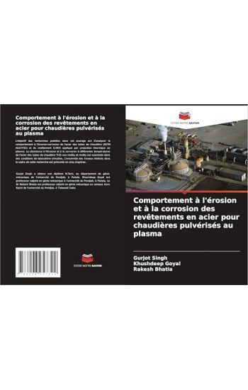 Comportement à l'érosion et à la corrosion des revêtements en acier pour chaudières pulvérisés au plasma
