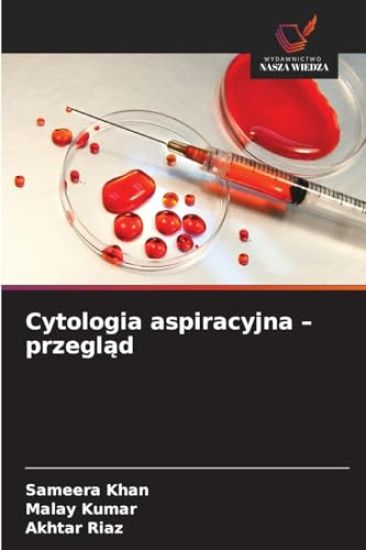 Cytologia aspiracyjna - przeglad