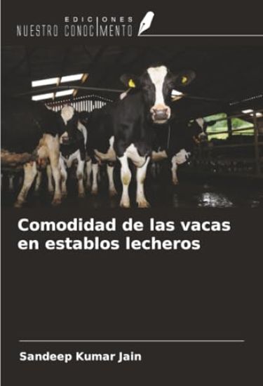 Comodidad de las vacas en establos lecheros