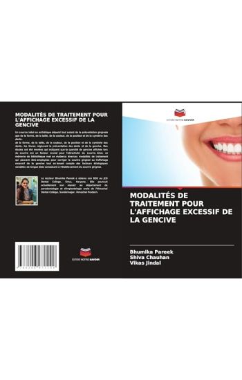 Modalités de Traitement Pour l'Affichage Excessif de la Gencive
