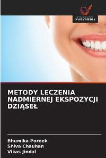 Metody Leczenia Nadmiernej Ekspozycji DziAsel – Bhumika Pareek, kirjan kansikuva