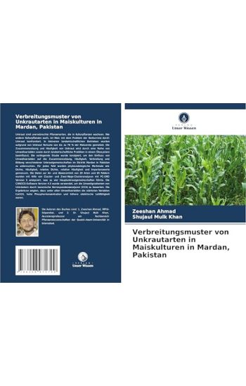 Verbreitungsmuster von Unkrautarten in Maiskulturen in Mardan, Pakistan