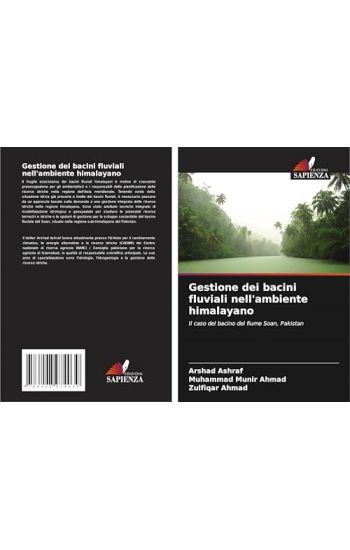 Gestione dei bacini fluviali nell'ambiente himalayano