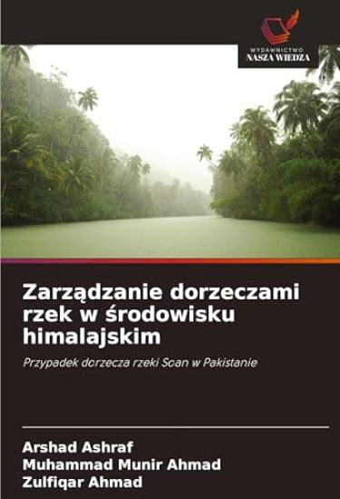 Zarzadzanie dorzeczami rzek w srodowisku himalajskim