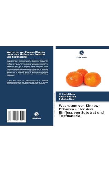 Wachstum von Kinnow-Pflanzen unter dem Einfluss von Substrat und Topfmaterial