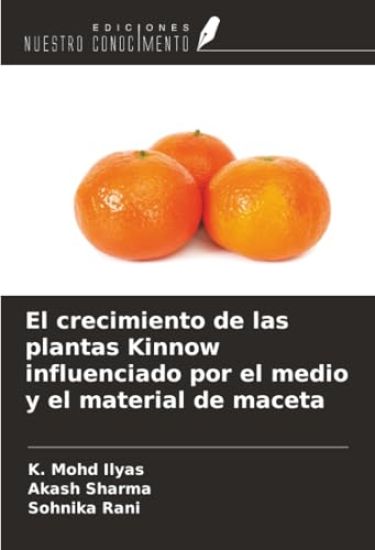 El crecimiento de las plantas Kinnow influenciado por el medio y el material de maceta