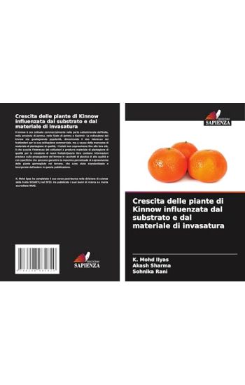 Crescita delle piante di Kinnow influenzata dal substrato e dal materiale di invasatura