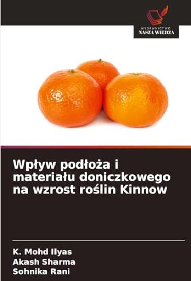 Wplyw podloza i materialu doniczkowego na wzrost roslin Kinnow