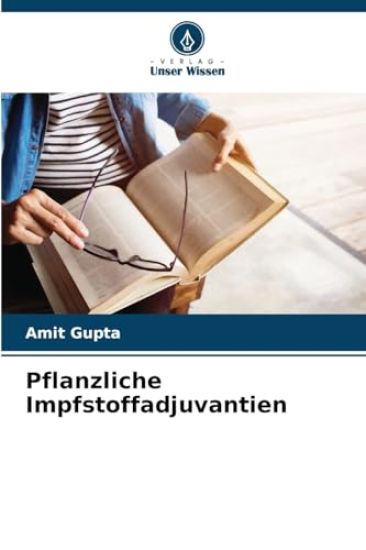 Pflanzliche Impfstoffadjuvantien – Amit Gupta, kirjan kansikuva