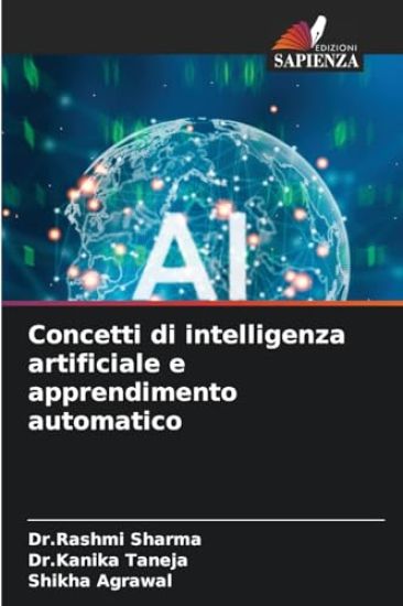 Concetti di intelligenza artificiale e apprendimento automatico
