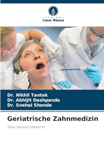 Geriatrische Zahnmedizin