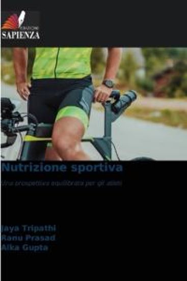 Nutrizione sportiva – Jaya Tripathi, kirjan kansikuva