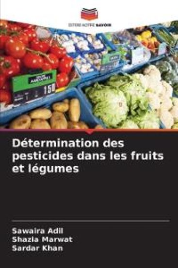 Détermination des pesticides dans les fruits et légumes
