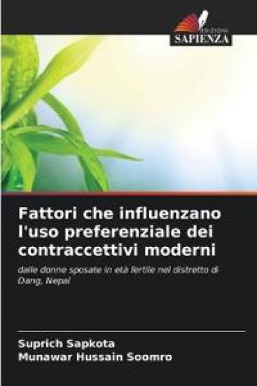 Fattori che influenzano l'uso preferenziale dei contraccettivi moderni