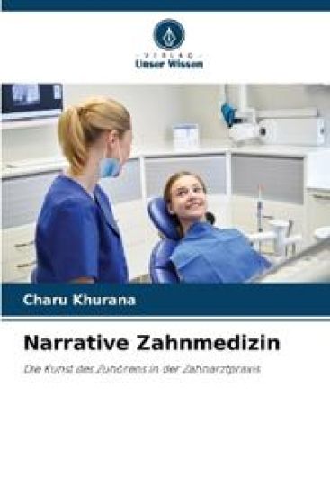 Narrative Zahnmedizin