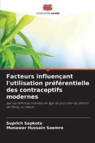 Facteurs influençant l'utilisation préférentielle des contraceptifs modernes