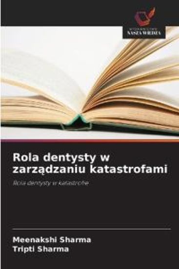 Rola dentysty w zarzadzaniu katastrofami