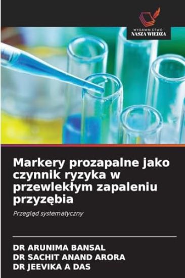 Markery prozapalne jako czynnik ryzyka w przewleklym zapaleniu przyzebia