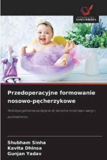 Przedoperacyjne formowanie nosowo-pecherzykowe