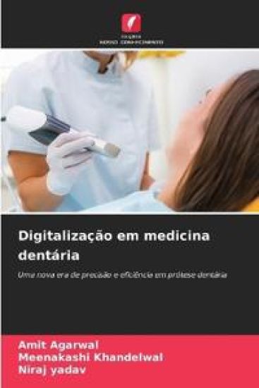 Digitalização em medicina dentária – Amit Agarwal, kirjan kansikuva