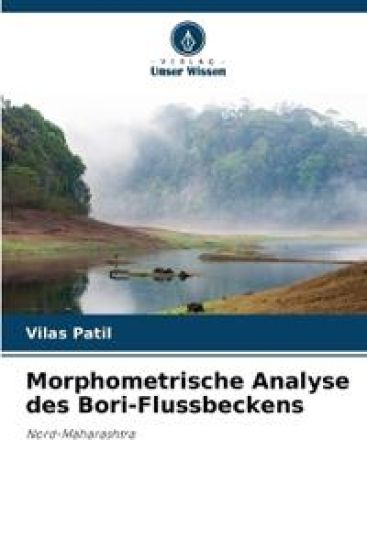 Morphometrische Analyse des Bori-Flussbeckens