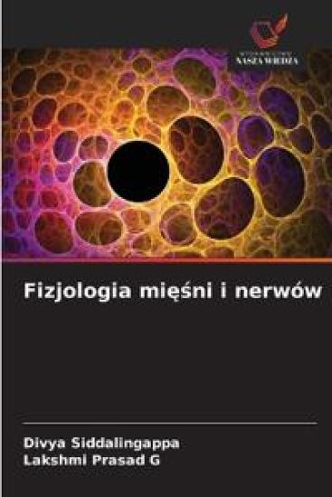 Fizjologia miesni i nerwów