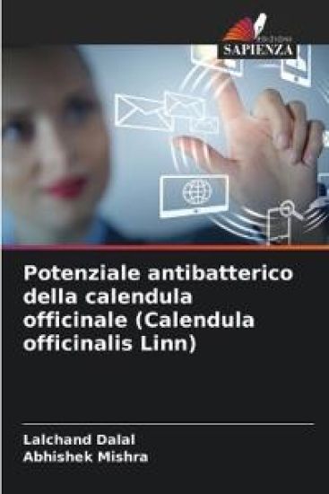 Potenziale antibatterico della calendula officinale (Calendula officinalis Linn) – Lalchand Dalal, kirjan kansikuva