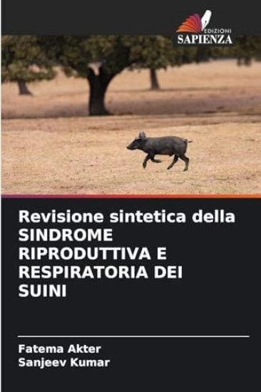 Revisione sintetica della SINDROME RIPRODUTTIVA E RESPIRATORIA DEI SUINI