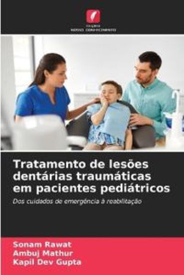 Tratamento de lesões dentárias traumáticas em pacientes pediátricos