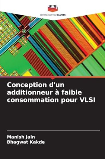 Conception d'un additionneur à faible consommation pour VLSI