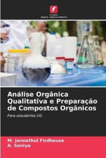 Análise Orgânica Qualitativa e Preparação de Compostos Orgânicos