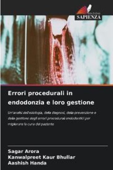 Errori procedurali in endodonzia e loro gestione