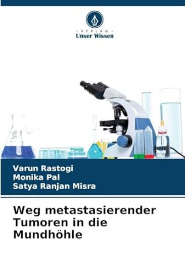 Weg metastasierender Tumoren in die Mundhöhle