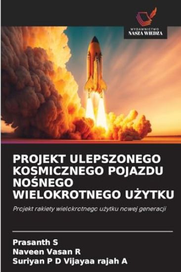 Projekt Ulepszonego Kosmicznego Pojazdu NoSnego Wielokrotnego UZytku