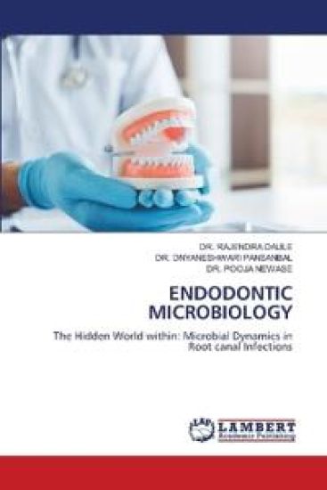 Endodontic Microbiology – Rajendra Daule, kirjan kansikuva