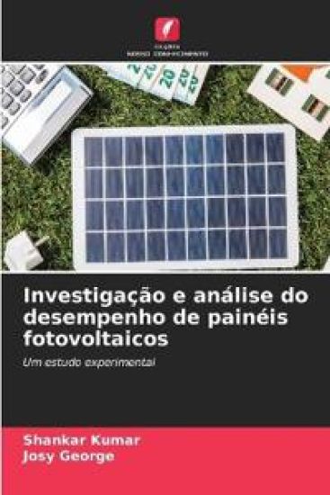 Investigação e análise do desempenho de painéis fotovoltaicos