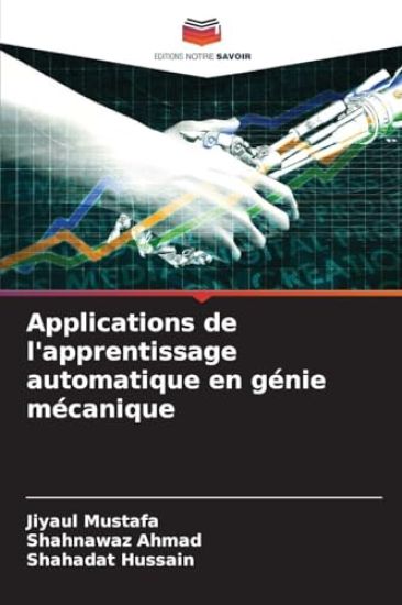 Applications de l'apprentissage automatique en génie mécanique