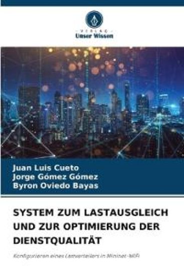 System Zum Lastausgleich Und Zur Optimierung Der Dienstqualität