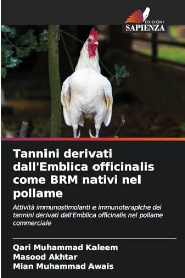 Tannini derivati dall'Emblica officinalis come BRM nativi nel pollame