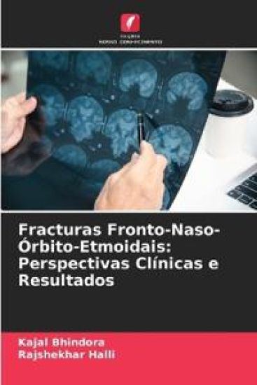 Fracturas Fronto-Naso-Órbito-Etmoidais