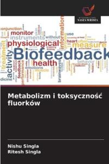 Metabolizm i toksycznosc fluorków