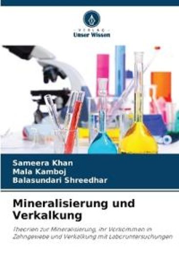 Mineralisierung und Verkalkung