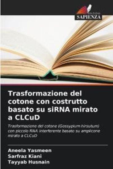 Trasformazione del cotone con costrutto basato su siRNA mirato a CLCuD