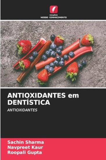 ANTIOXIDANTES em DENTÍSTICA