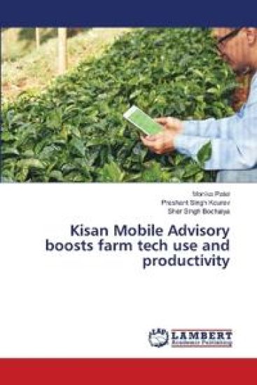 Kisan Mobile Advisory boosts farm tech use and productivity